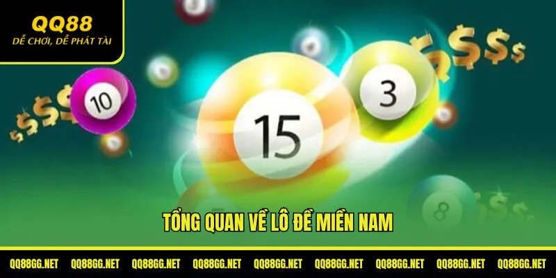 Tổng quan về lô đề miền Nam